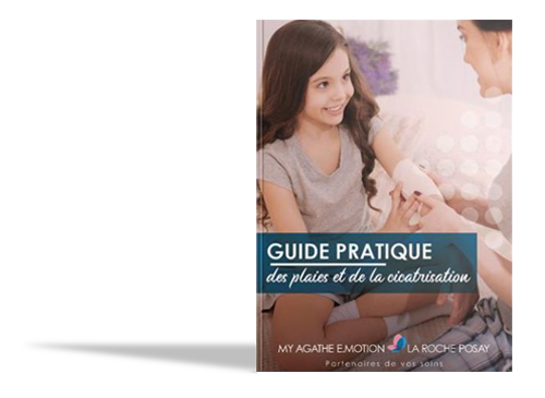 Le guide pratique de prise en charge des plaies et cicatrisation pour les IDEL - Agathe You - Agate You