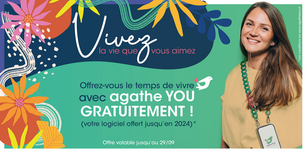 Offrez-vous le temps de vivre avec agathe YOU GRATUITEMENT ! Votre logiciel offert jusqu'en 2024*
